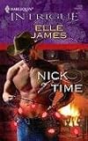 Nick Of Time (Harlequin Intrigue Series)