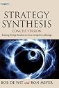Strategy Synthesis: Resolving Strategy Paradoxes to Create Competitive Advantage, Concise Version (Second Edition)