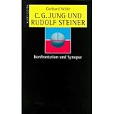 Produkt-Bild: C. G. Jung und Rudolf Steiner. Konfrontation und Synopse.