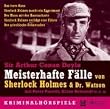 Meisterhafte F�lle von Sherlock Holmes und Dr. Watson (3 CD's)
