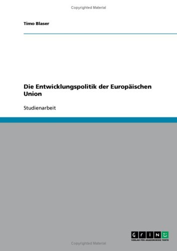 Die Entwicklungspolitik der Europ�ischen Union