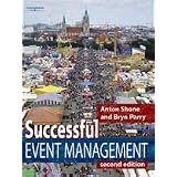 Successful Event Management: A Practical Handbookvon "Anton Shone"