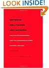 Between Hollywood and Moscow: The Italian Communists and the Challenge of Mass Culture, 1943&ndash;1991 (American Encounters/Global Interactions)