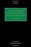 The handbook of international humanitarian law
