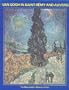 Van Gogh in Saint-Remy and Auvers
