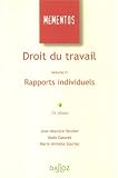 Droit du travail : Volume II : Rapports individuels