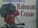 Produkt-Bild: Robinson Crusoe  F&uuml;r die Jugend herausgegeben von Robert M&uuml;nchgesang