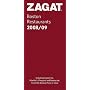 Zagat Boston Restaurants 2008/09: Including Cape Cod, Martha's Vineyard and Nantucket (Zagatsurvey)