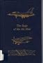 Saga of the Air Mail (Flight, its first seventy-five years)