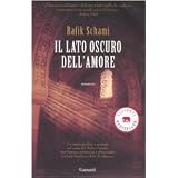 Il lato oscuro dell'amoredi Rafik Schami
