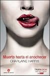 MUERTO HASTA EL ANOCHECER (Spanish Edition)