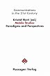 Communications in the 21st Century: Mobile Studies. Paradigms and Perspectives: BD 6