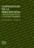 Suspensiones de la percepción (Estudios Visuales)