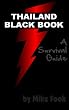 Thailand Black Book - A Survival Guide (Asia Survival Guides)
