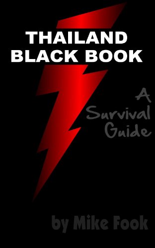 Thailand Black Book - A Survival Guide (Asia Survival Guides 1)