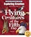 Exploring Creation with Zoology 1: Flying Creatures of the 5th Day (Apologia Science Young Explorers)