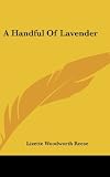 A Handful Of Lavender