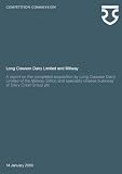 Long Clawson Dairy Limited and Millway : a report on the completed acquisition by Long Clawson Dairy Limited of the Millway Stilton and speciality cheese business of Dairy Crest Group plc