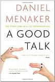 A Good Talk Publisher: Twelve; Reprint edition