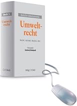 Beck'scher Online-Kommentar Umweltrecht: BImSchG, KrW-/AbfG, BBodschG, WHG