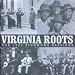 Virginia Roots: The 1929 Richmond Sessions