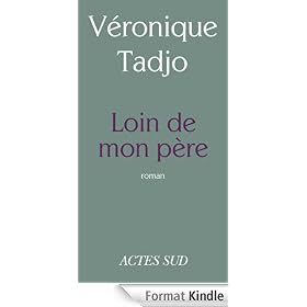 Loin de mon p�re