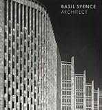 Basil Spence: Architect