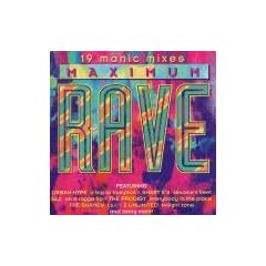 Maximum Rave
