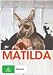 Search : Matilda [ NON-USA FORMAT, PAL, Reg.0 Import - Australia ]