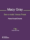 Sex-o-matic Venus Freak Sheet Music