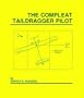The Compleat Taildragger Pilot