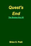 Quest's End (The Broken Key #3)