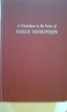 A Concordance to the Poems of Emily Dickinson. Edited By S. P. Rosenbaum