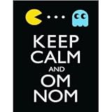 P2463 KEEP CALM AND CARRY ON ON NOM FUNNY POSTER PRINT