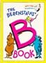 The Berenstains' B Book (Bright & Early Books)