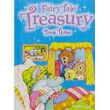 Fairy Tale Treasury Book Three