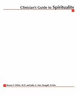 Clinician's Guide to Spirituality