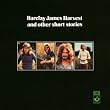 Barclay James Harvest and Other Short Stories