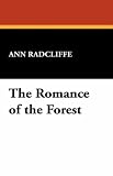 The Romance of the Forest