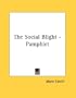 The Social Blight - Pamphlet