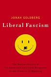 Liberal Fascism