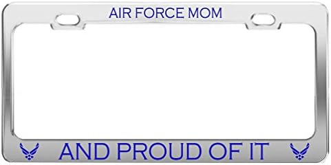 AIR FORCE MOM AND PROUD OF IT Military US Army Auto Tag License Plate Frame
