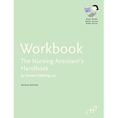 Workbook for The Nursing Assistant's Handbook