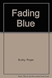 Fading blue