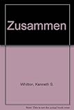 Zusammen : integrated language exercises for sixth form German classes