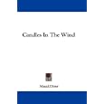 Candles In The Wind by Maud Diver