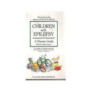 Children With Epilepsy: A Parents Guide