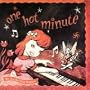 One Hot Minute