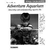 Barrons Books Adventure Aquarium Manual by Barrons Books