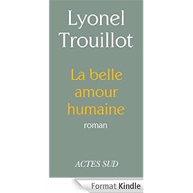 La belle amour humaine